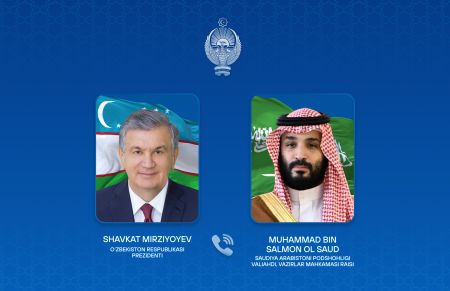 O‘zbekiston Prezidenti Saudiya Arabistoni Valiahdi bilan telefon orqali muloqot qildi